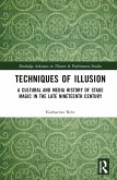 Techniques of Illusion