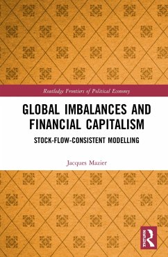 Global Imbalances and Financial Capitalism - Mazier, Jacques