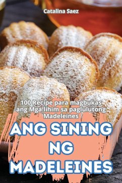 ANG SINING NG MADELEINES - Catalina Saez