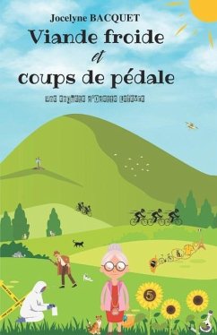 Viande froide et coups de pédale - Bacquet, Jocelyne