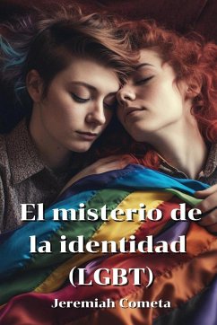 El misterio de la identidad (LGBT) - Cometa, Jeremiah