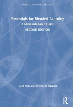 Essentials for Blended Learning, 2nd Edition - Stein, Jared; Graham, Charles R
