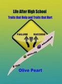 Life After High School: Traits that Help and Traits that Hurt (eBook, ePUB)