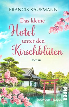 Das kleine Hotel unter den Kirschblüten (eBook, ePUB) - Kaufmann, Francis