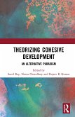 Theorizing Cohesive Development