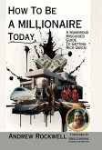 How to be a Millionaire Today