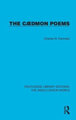 The Cædmon Poems - Kennedy, Charles W