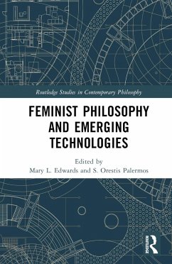 Feminist Philosophy and Emerging Technologies