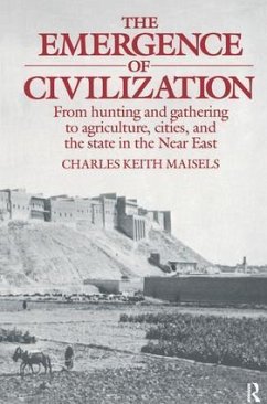 The Emergence of Civilization - Maisels, Charles Keith