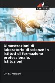 Dimostrazioni di laboratorio di scienze in istituti di formazione professionale. Istituzioni