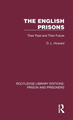 The English Prisons - Howard, D L