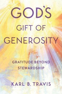 God's Gift of Generosity - Travis, Karl B