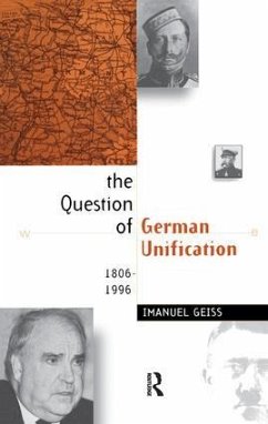 The Question of German Unification - Geiss, Imanuel