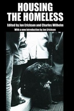 Housing the Homeless - Erickson, Jon; Wilhelm, Charles