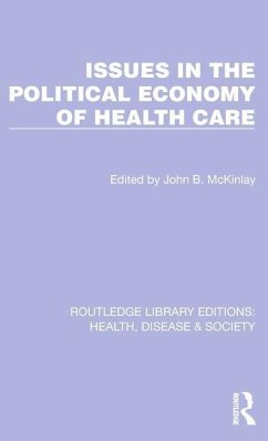 Issues in the Political Economy of Health Care