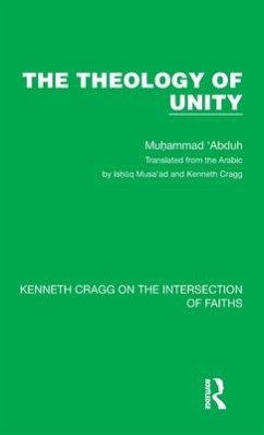 The Theology of Unity - Abduh, Muhammad