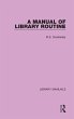 A Manual of Library Routine - Bild 1