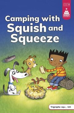 Camping with Squish and Squeeze - Koch, Leanna