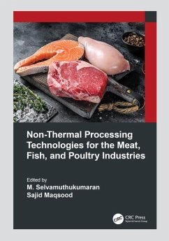 Non-Thermal Processing Technologies for the Meat, Fish, and Poultry Industries