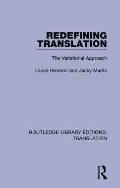 Redefining Translation - Hewson, Lance; Martin, Jacky