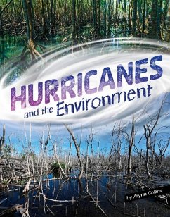 Hurricanes and the Environment - Collins, Ailynn