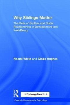 Why Siblings Matter - White, Naomi; Hughes, Claire