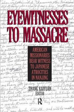 Eyewitnesses to Massacre - Kaiyuan, Zhang; Macinnis, Donald