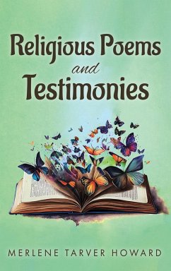 Religious Poems and Testimonies - Howard, Merlene Tarver