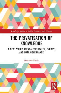 The Privatisation of Knowledge - Florio, Massimo