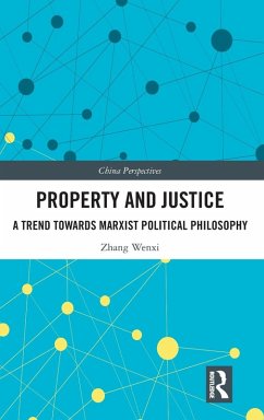 Property and Justice - Wenxi, Zhang