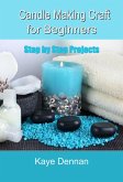 Candle Making Craft for Beginners (eBook, ePUB)