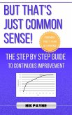 But That's Just Common Sense! (eBook, ePUB)