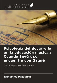Cover Psicología del desarrollo en la educación musical: Cuando ¿ev¿ík se encuentra con Gagné