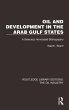 Oil and Development in the Arab Gulf... - Bild 1
