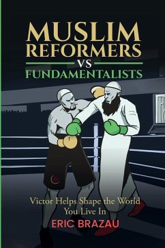 Muslim Reformers vs Fundamentalists - Brazau, Eric