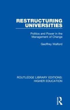 Restructuring Universities - Walford, Geoffrey