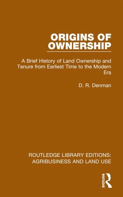 Origins of Ownership - Denman, D R