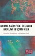 Animal Sacrifice, Religion and Law in... - Bild 1