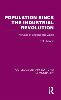 Population Since the Industrial Revolution - Tranter, Neil