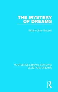 The Mystery of Dreams - Stevens, William Oliver
