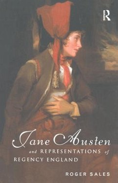 Jane Austen and Representations of Regency England - Sales, Roger