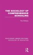 The Sociology of Comprehensive Schooling - Bild 1