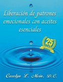 Liberación de patrones emocionales con aceites esenciales