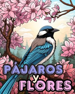 Libro para Colorear de Pájaros y Flores vol.2 - Huntelar, James