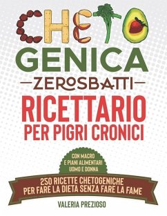 Chetogenica Zero Sbatti - Prezioso, Valeria; Edizioni, Chetogenica Zero Sbatti