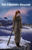 The Chosen's Descent (eBook, ePUB) The Chosen's Descent (eBook, ePUB)