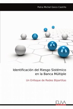 Identificación del Riesgo Sistémico en la Banca Múltiple - Goico Castillo, Petra Michel