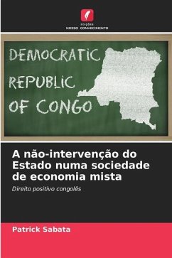 A não-intervenção do Estado numa sociedade de economia mista - Sabata, Patrick