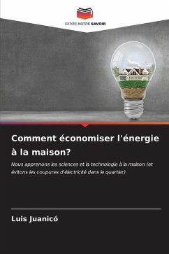 Comment économiser l'énergie à la maison? - Juanicó, Luis