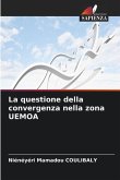 La questione della convergenza nella zona UEMOA